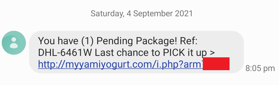 SMS that says "You have (1) Pending package! Ref: DHL-6461W Last chance to PICK it up." Some identifying details from the message are covered with a bar.