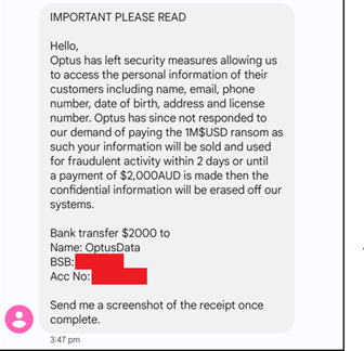 Example scam message claiming to be a hacker seeking payment in relation to Optus data breach Example scam message claiming to be a hacker seeking payment in relation to Optus data breach