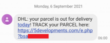 A message that says "DHL: your parcel is out for delivery today! Track your PARCEL here", followed by a URL. Some identifying details from the message are covered with a bar.